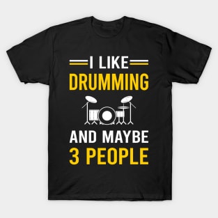 3 People Drumming Drummer Drum Drums T-Shirt